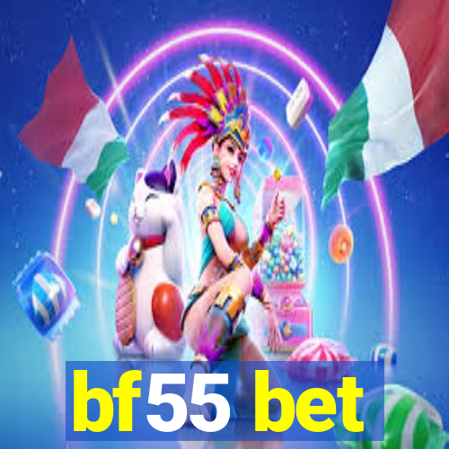 bf55 bet